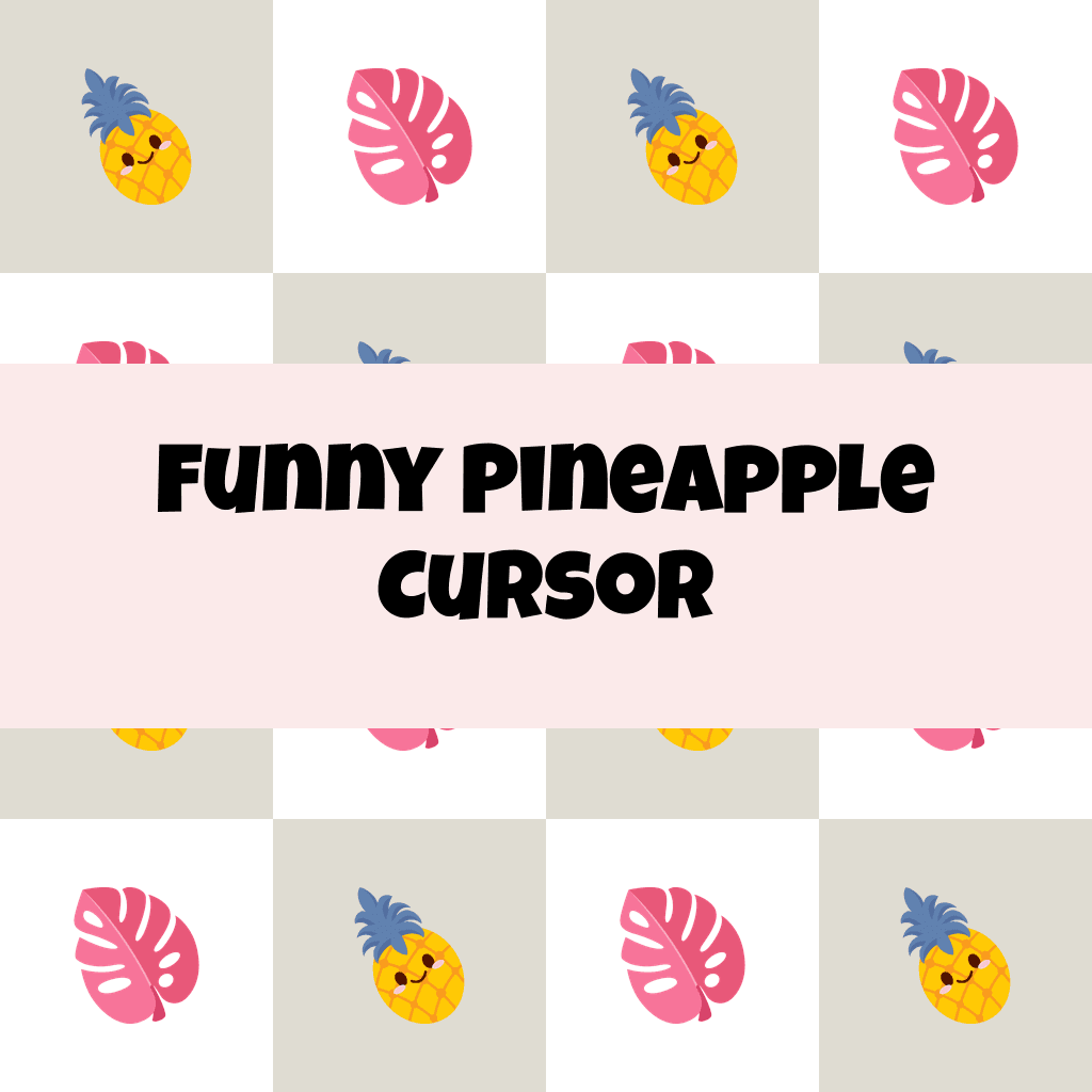 Preview Funny Pineapple cursor custom cursor pack